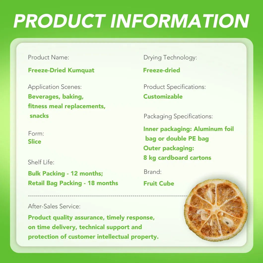 High Quality Fd Green Kumquat, 100% Natural Freeze Dried Fruit, Factory Direct Wholesale for Food Manufacturing